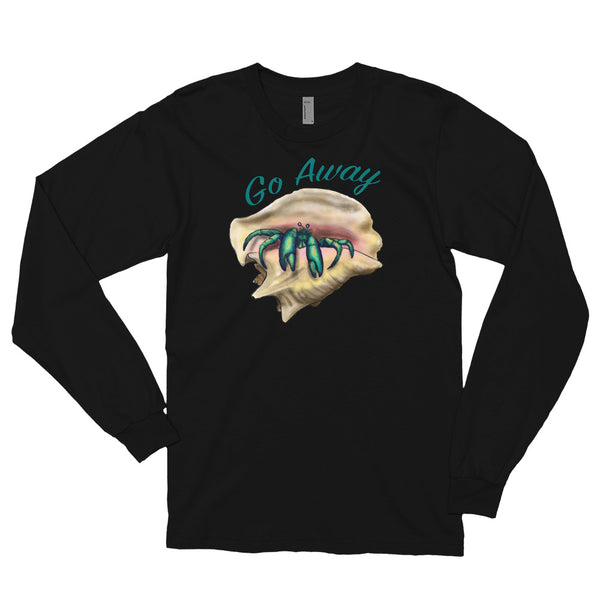 'Go Away' Hermit Crab Long Sleeve Shirt