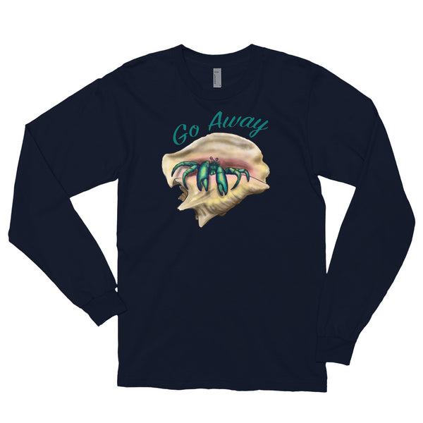 'Go Away' Hermit Crab Long Sleeve Shirt