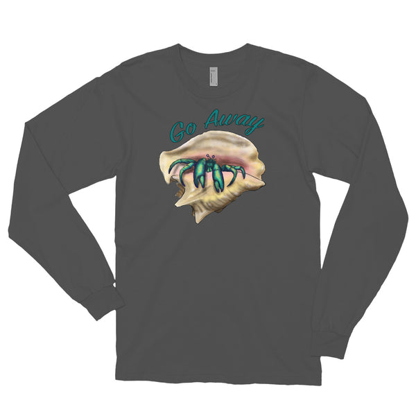 'Go Away' Hermit Crab Long Sleeve Shirt